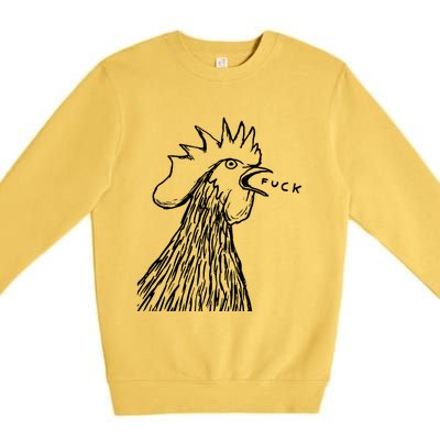 Funny Chicken Rooster Saying Fuck Premium Crewneck Sweatshirt