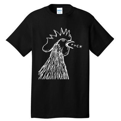 Funny Chicken Rooster Saying Fuck Tall T-Shirt