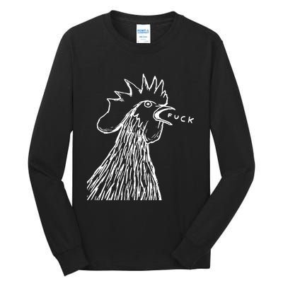 Funny Chicken Rooster Saying Fuck Tall Long Sleeve T-Shirt