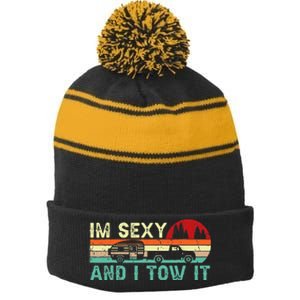 Funny Camping Rv Im Sexy And I Tow It Rv Camper Stripe Pom Pom Beanie