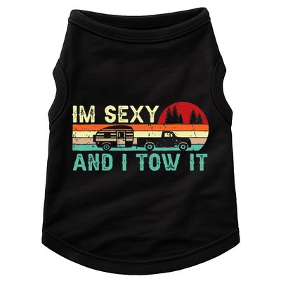 Funny Camping Rv Im Sexy And I Tow It Rv Camper Doggie Tank