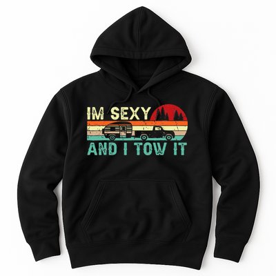 Funny Camping Rv Im Sexy And I Tow It Rv Camper Hoodie