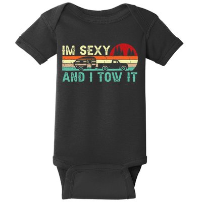 Funny Camping Rv Im Sexy And I Tow It Rv Camper Baby Bodysuit