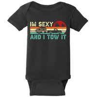 Funny Camping Rv Im Sexy And I Tow It Rv Camper Baby Bodysuit