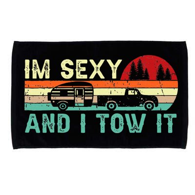 Funny Camping Rv Im Sexy And I Tow It Rv Camper Microfiber Hand Towel