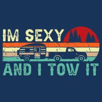 Funny Camping Rv Im Sexy And I Tow It Rv Camper Infant Baby Jersey Bodysuit