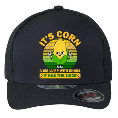 Funny Corn Retro Vintage It Has The Juice It’s Corn Flexfit Unipanel Trucker Cap
