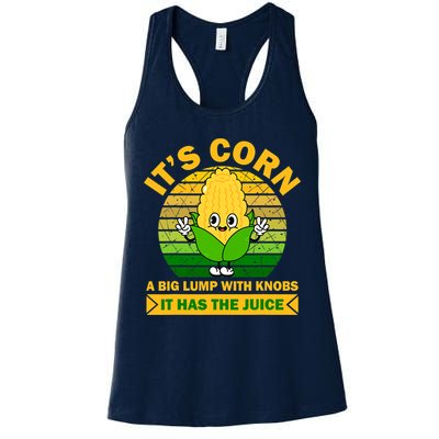 Funny Corn Retro Vintage It Has The Juice It’s Corn Womens Tank Top