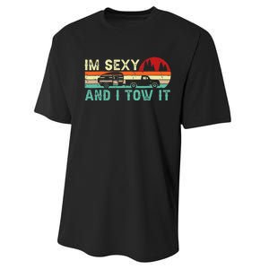 Funny Camping RV Im Sexy And I Tow It RV Camper Performance Sprint T-Shirt