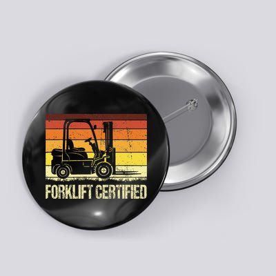 Forklift Certified Retro Forklift Operator Forklift Driver Button