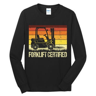Forklift Certified Retro Forklift Operator Forklift Driver Tall Long Sleeve T-Shirt