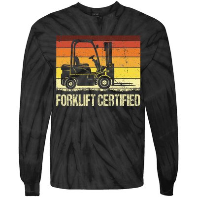 Forklift Certified Retro Forklift Operator Forklift Driver Tie-Dye Long Sleeve Shirt