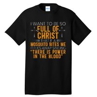 Funny Christian Religious Servant Of God Faithful Jesus Tall T-Shirt