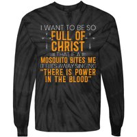 Funny Christian Religious Servant Of God Faithful Jesus Tie-Dye Long Sleeve Shirt