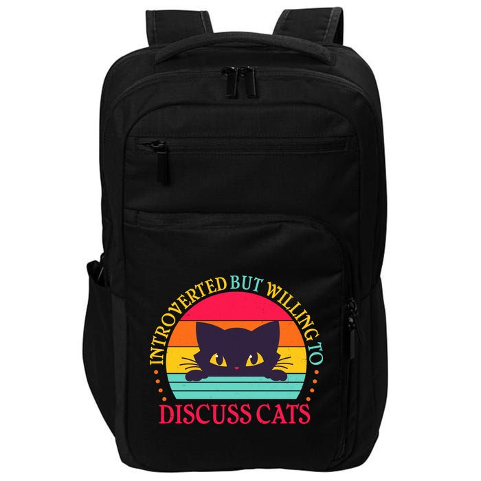 Funny Cute Retro Introverted But Willing To Discuss Cats Impact Tech Backpack