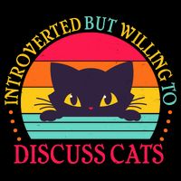 Funny Cute Retro Introverted But Willing To Discuss Cats Button