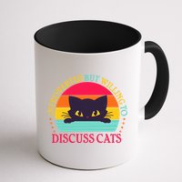 Funny Cute Retro Introverted But Willing To Discuss Cats Mug
