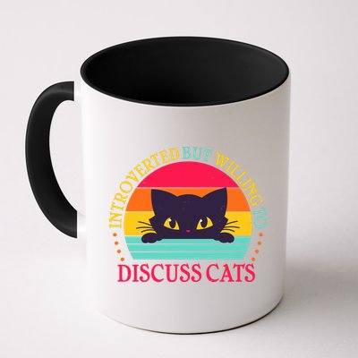 Funny Cute Retro Introverted But Willing To Discuss Cats Mug