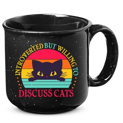 Funny Cute Retro Introverted But Willing To Discuss Cats 15oz Campfire Ceramic Mug
