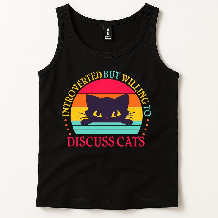 Funny Cute Retro Introverted But Willing To Discuss Cats Tank Top