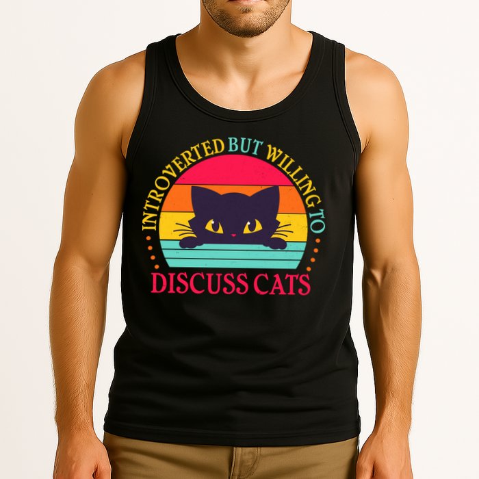 Funny Cute Retro Introverted But Willing To Discuss Cats Tank Top