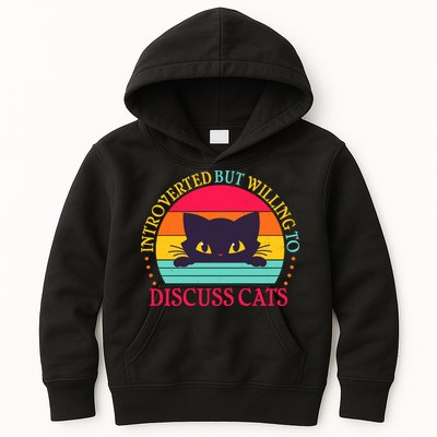 Funny Cute Retro Introverted But Willing To Discuss Cats Kids Hoodie