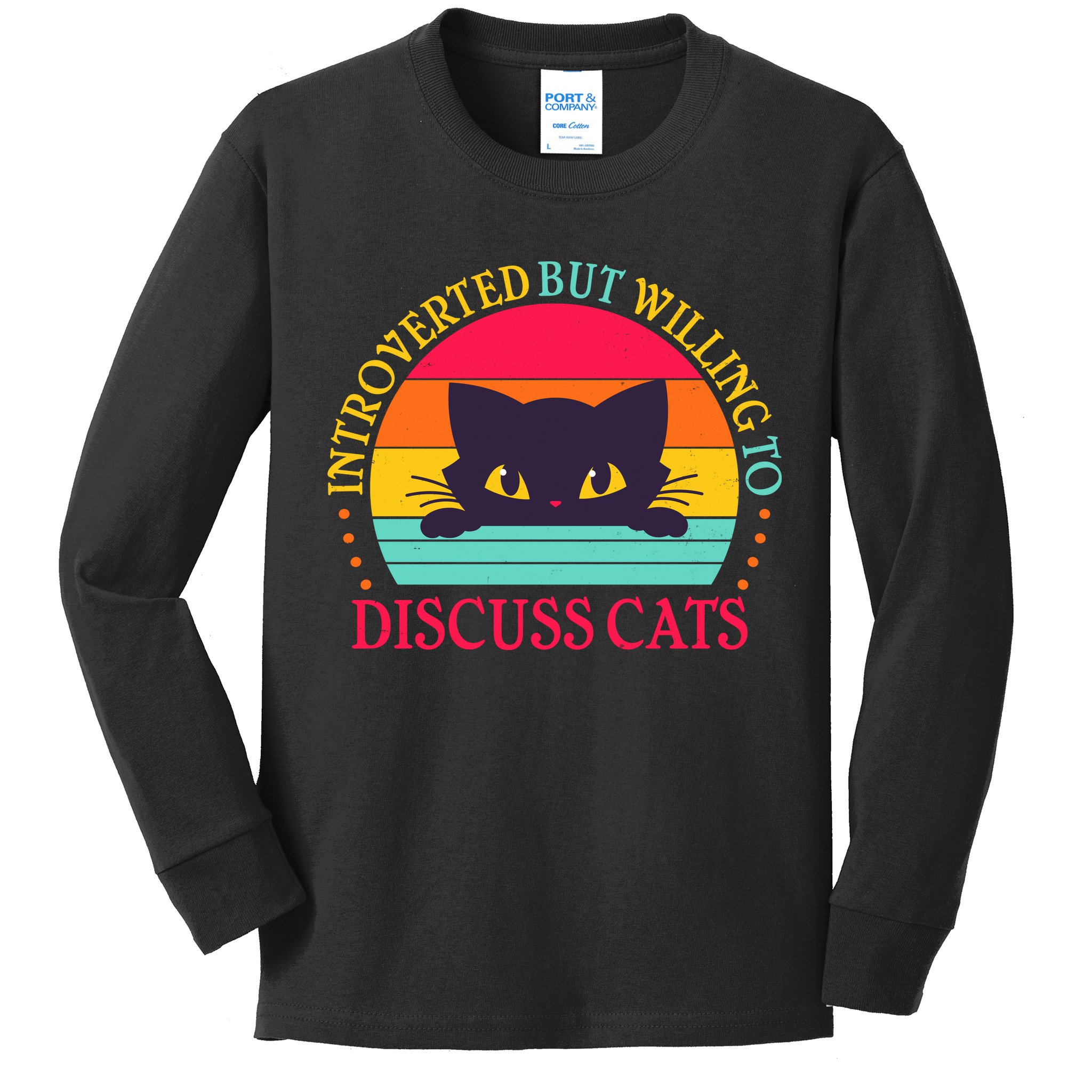 Funny Cute Retro Introverted But Willing To Discuss Cats Kids Long Sleeve Shirt