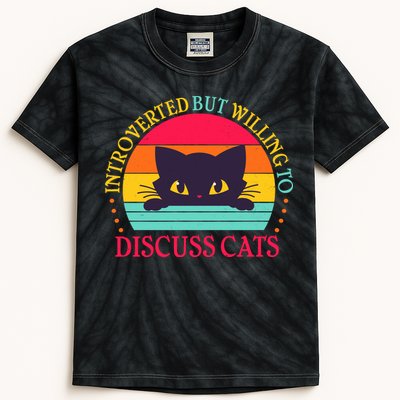 Funny Cute Retro Introverted But Willing To Discuss Cats Kids Tie-Dye T-Shirt
