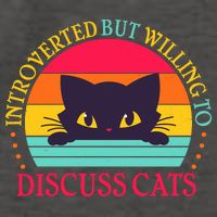 Funny Cute Retro Introverted But Willing To Discuss Cats Vector Backpack