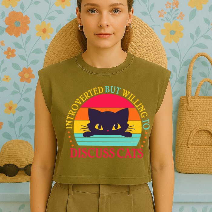 Funny Cute Retro Introverted But Willing To Discuss Cats Garment-Dyed Women's Muscle Tee