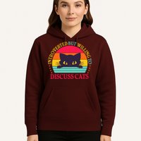 Funny Cute Retro Introverted But Willing To Discuss Cats Hoodie