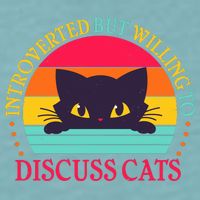 Funny Cute Retro Introverted But Willing To Discuss Cats Sueded Cloud Jersey T-Shirt