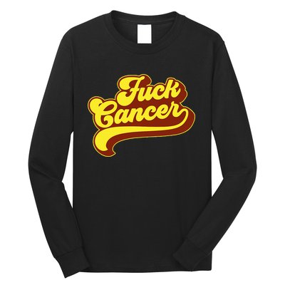 Fuck Cancer Retro 70s Gift For Cancer Survivor Long Sleeve Shirt