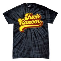 Fuck Cancer Retro 70s Gift For Cancer Survivor Tie-Dye T-Shirt