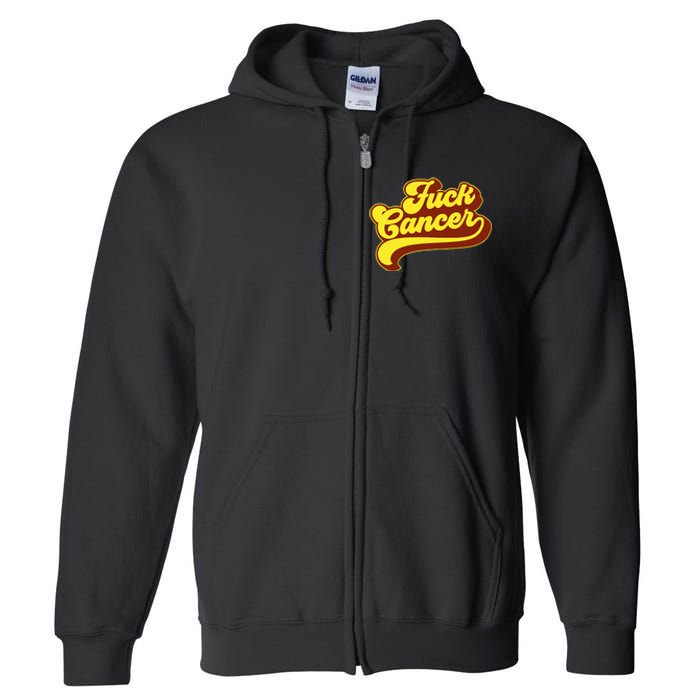 Fuck Cancer Retro 70s Gift For Cancer Survivor Full Zip Hoodie