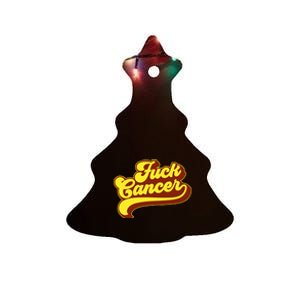 Fuck Cancer Retro 70s Gift For Cancer Survivor Ceramic Tree Ornament