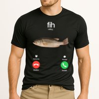 Fih Calling Remind Me Message Decline Accept Phone Call Fish Cooling Performance Crew T-Shirt