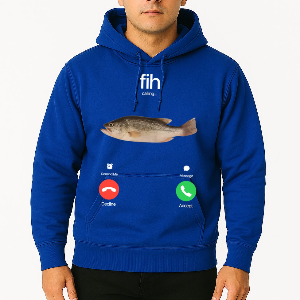 Fih Calling Remind Me Message Decline Accept Phone Call Fish Hoodie