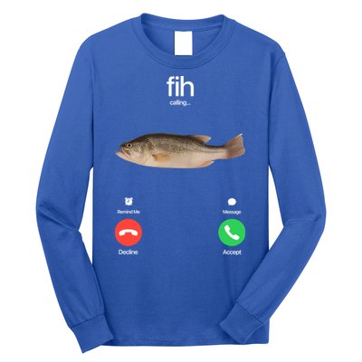 Fih Calling Remind Me Message Decline Accept Phone Call Fish Long Sleeve Shirt