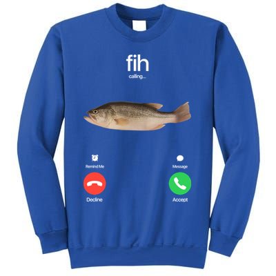 Fih Calling Remind Me Message Decline Accept Phone Call Fish Sweatshirt