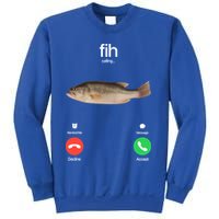 Fih Calling Remind Me Message Decline Accept Phone Call Fish Sweatshirt