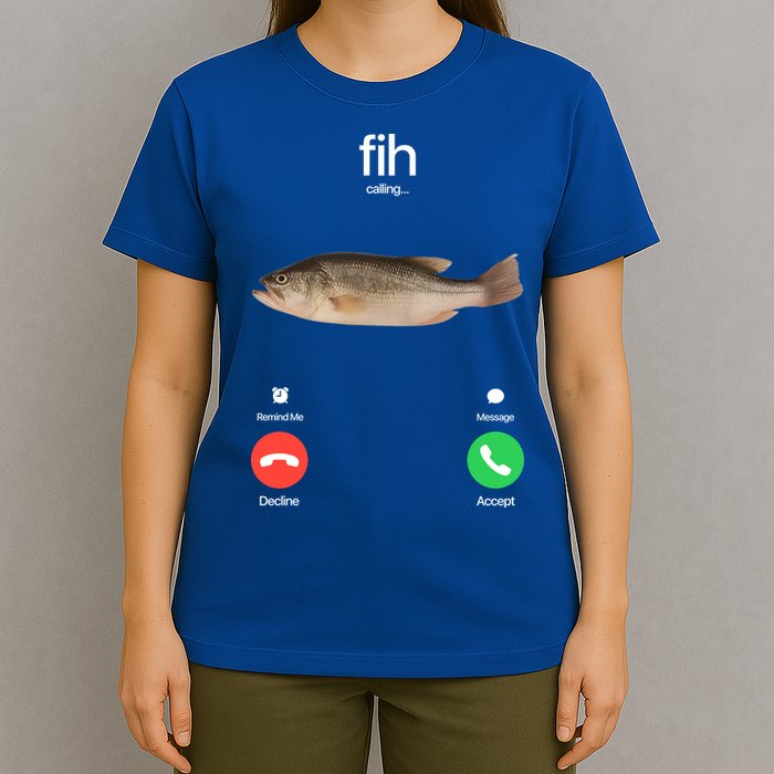 Fih Calling Remind Me Message Decline Accept Phone Call Fish T-Shirt