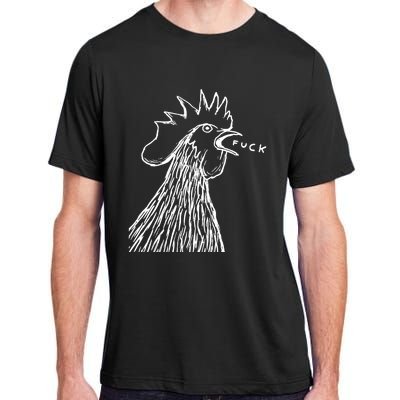 Funny Chicken Rooster Saying Fuck Adult ChromaSoft Performance T-Shirt