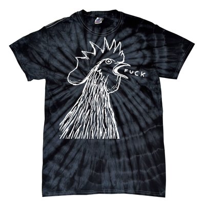 Funny Chicken Rooster Saying Fuck Tie-Dye T-Shirt