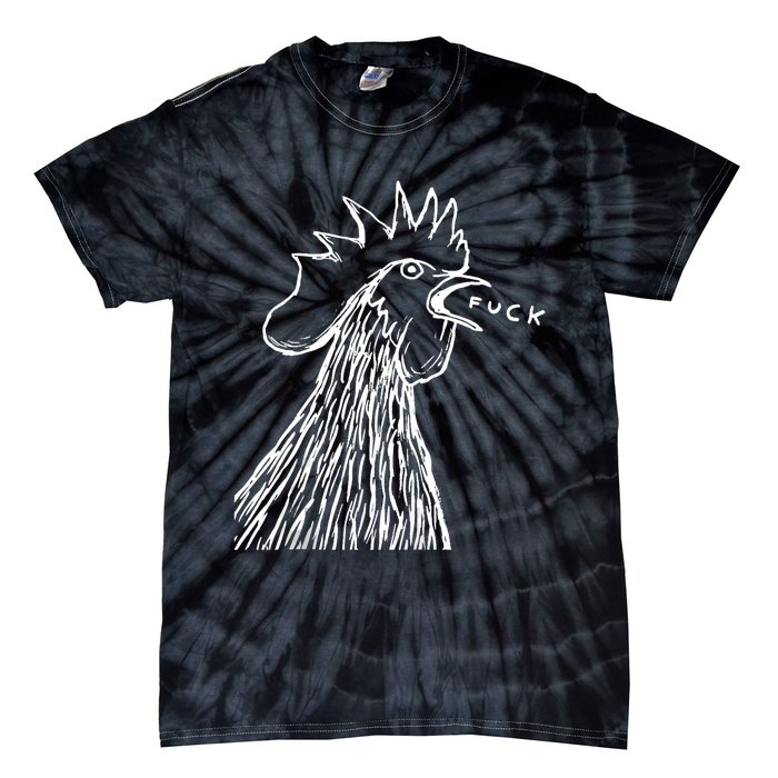 Funny Chicken Rooster Saying Fuck Tie-Dye T-Shirt