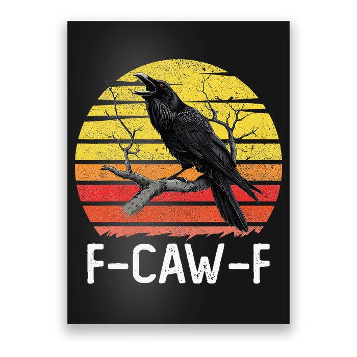 Funny Crow Retro Sunset Moonlit Raven Lovers F Caw F Poster