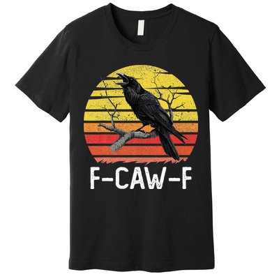 Funny Crow Retro Sunset Moonlit Raven Lovers F Caw F Premium T-Shirt