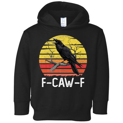 Funny Crow Retro Sunset Moonlit Raven Lovers F Caw F Toddler Hoodie