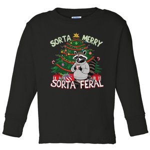 Funny Christmas Raccoon Sorta Merry Sorta Santa Feral Xmas Toddler Long Sleeve Shirt