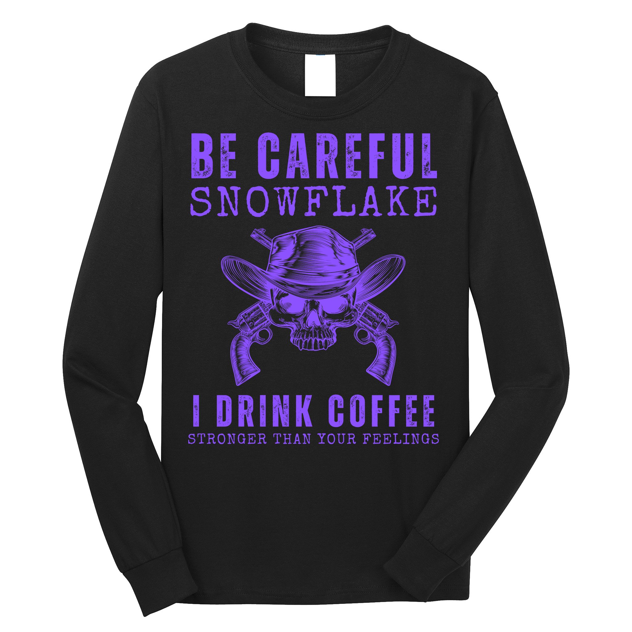 Funny Conservative Republican Anti Woke Politically Incorrect Long Sleeve Shirt